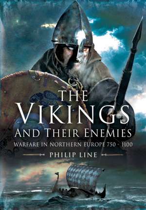 Line, P: Vikings and their Enemies