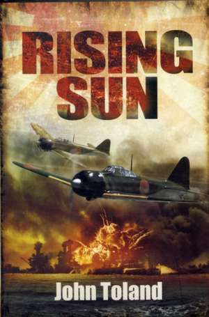 The Rising Sun de John Toland