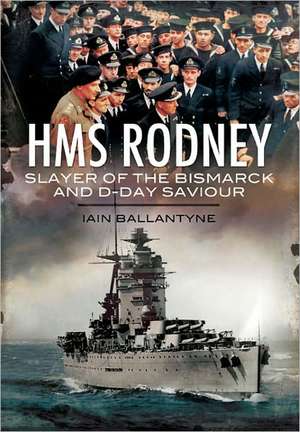 HMS Rodney de Ian Ballantyne