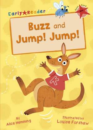 Buzz and Jump! Jump! de Alice Hemming