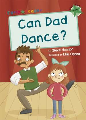 Can Dad Dance? de Steve Howson