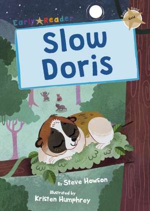 Slow Doris de Steve Howson