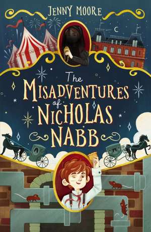 The Misadventures of Nicholas Nabb de Jenny Moore