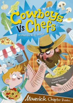 Cowboys Vs. Chefs de W.G. White