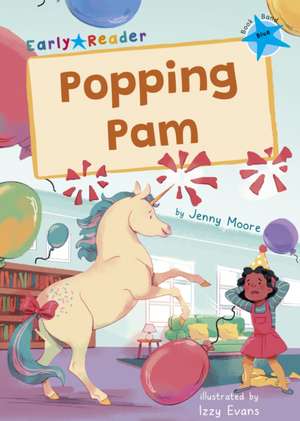 Popping Pam de Jenny Moore