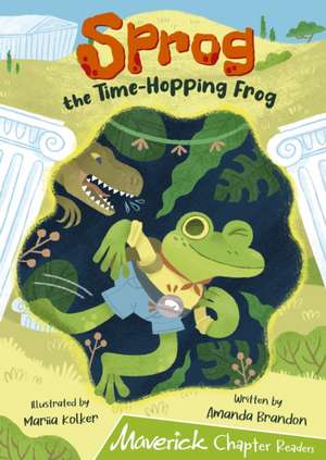 Sprog the Time-Hopping Frog de Amanda Brandon