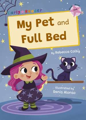 My Pet and Full Bed de Rebecca Colby