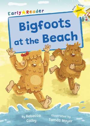 Bigfoots at the Beach de Rebecca Colby