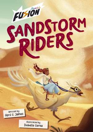 Sandstorm Riders de April C. James
