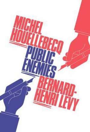 Public Enemies de Bernard Henri-Levy