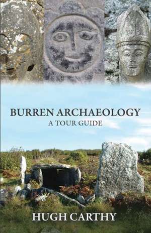 Burren Archaeology de Hugh Carthy