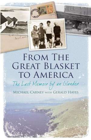 From the Great Blasket to America de Michael J. Carney