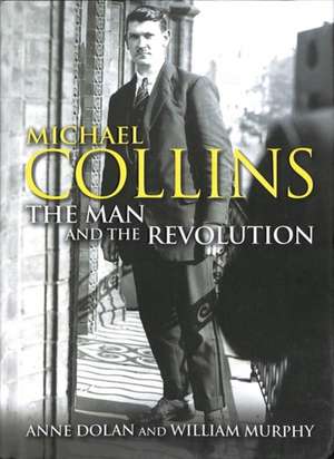 Michael Collins de Anne Dolan