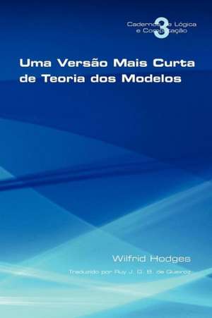 Uma Vers O Mais Curta de Teoria DOS Modelos de Wilfrid Hodges