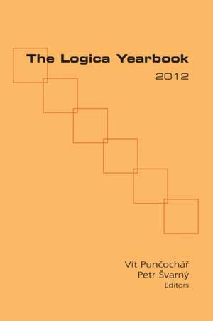 The Logica Yearbook 2012 de Vit Puncochar