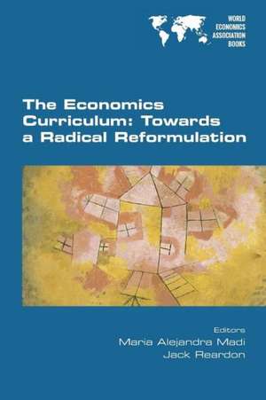 The Economics Curriculum de Maria Alejandra Madi