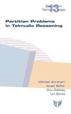 Partition Problems in Talmudic Reasoning de Michael Abraham