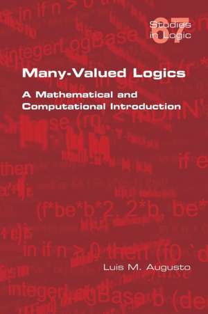 Many-Valued Logics de Luis M Augusto