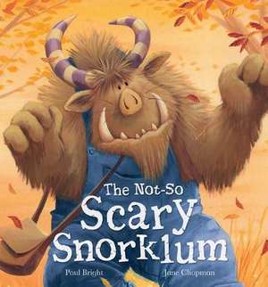 Bright, P: The Not-so Scary Snorklum de Paul Bright