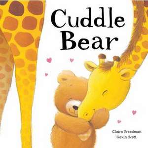 Cuddle Bear de Claire Freedman