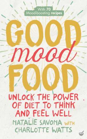 Good Mood Food de Charlotte Watts