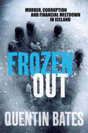 Frozen Out de Quentin Bates