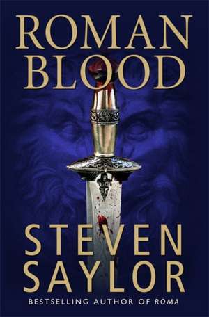 Roman Blood de Steven Saylor