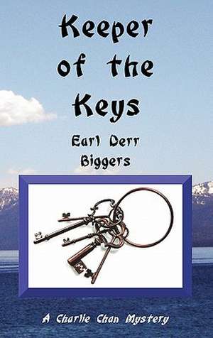 Keeper of the Keys de Earl Derr Biggers