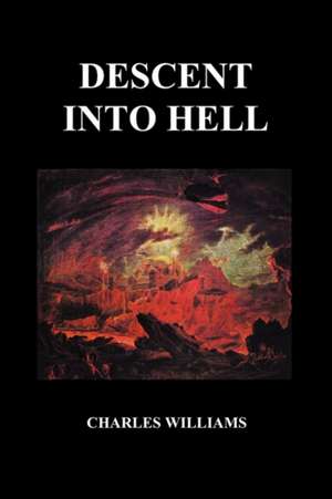 Descent Into Hell (Paperback) de Charles Williams