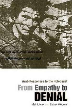 From Empathy to Denial de Meir Litvak