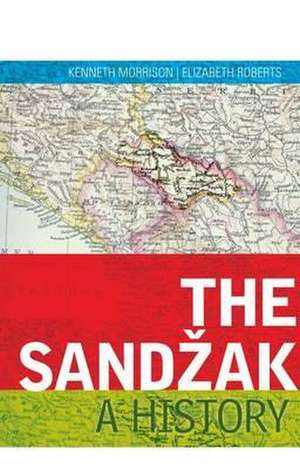 Morrison, K: The Sandzak de Kenneth Morrison