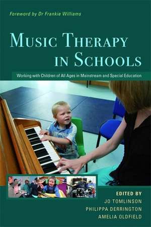 Music Therapy in Schools de Jo Tomlinson