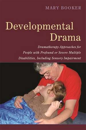 Developmental Drama de Mary Booker