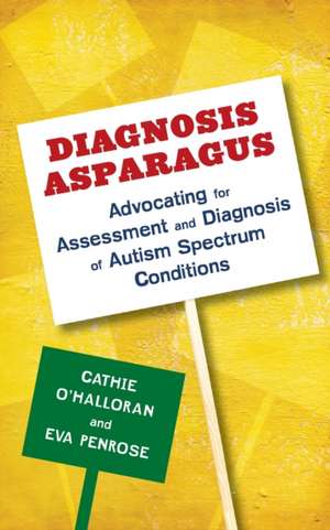 Diagnosis Asparagus de Catherine O'Halloran