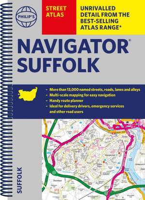 Philip's Navigator Street Atlas Suffolk de Philip'S Maps