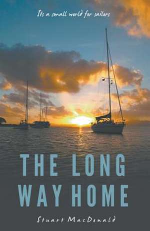 The Long Way Home de Stuart Macdonald