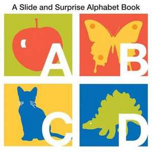 Priddy, R: A Slide and Surprise Alphabet Book de Roger Priddy