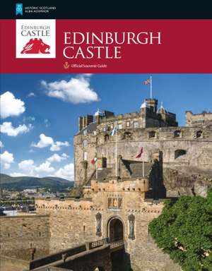 Edinburgh Castle de Historic Scotland