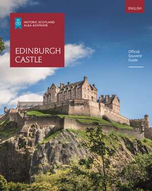 Edinburgh Castle de Historic Scotland
