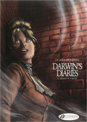 Darwin's Diaries Vol. 2: Death of a Beast de Sylvain Runberg