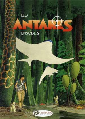 Antares Vol. 2: Episode 2 de Leo