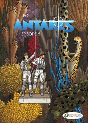 Antares Vol. 5: Episode 5 de Leo