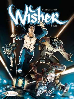 Wisher Vol. 3: Glee de Sebastien Latour