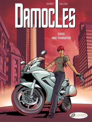 Damocles Vol. 4: Eros and Thanos de Alain Henriet