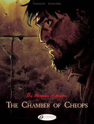 The Marquis of Anaon Vol. 5: The Chamber of Cheops de Fabien Vehlmann