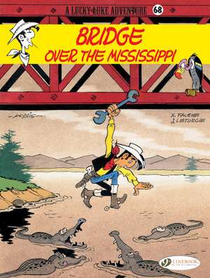 Lucky Luke Vol. 68: Bridge Over The Mississippi de Jean Leturgie