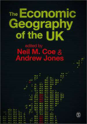 The Economic Geography of the UK de Neil Coe