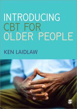 CBT for Older People: An Introduction de Kenneth Laidlaw