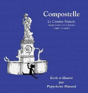 Compostelle de Papychette Howard
