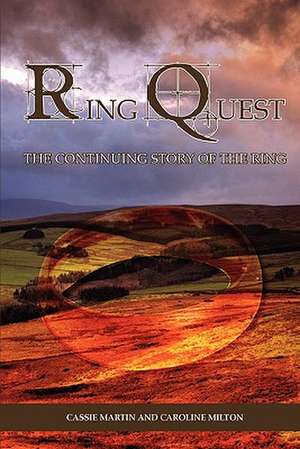 Ring Quest de Cassie and Milton Caroline Martin